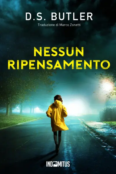 Libro Nessun ripensamento di D. S.. Butler - Indomitus Publishing