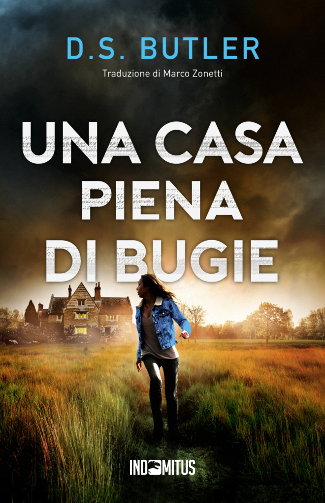 Libro Una casa piena di bugie di D. S. Butler - Indomitus Publishing