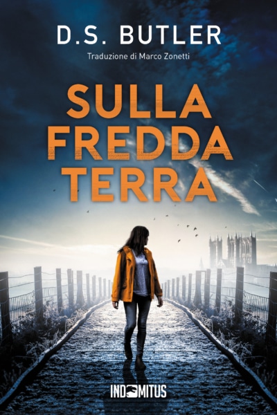 Libro Sulla fredda terra di D. S. Butler - Indomitus Publishing